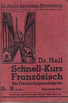 französisch Schnell Kurs Dr. Heil für Deutschsprechende 15 16 Fortschritt Sprachenverlag Richard Pil
